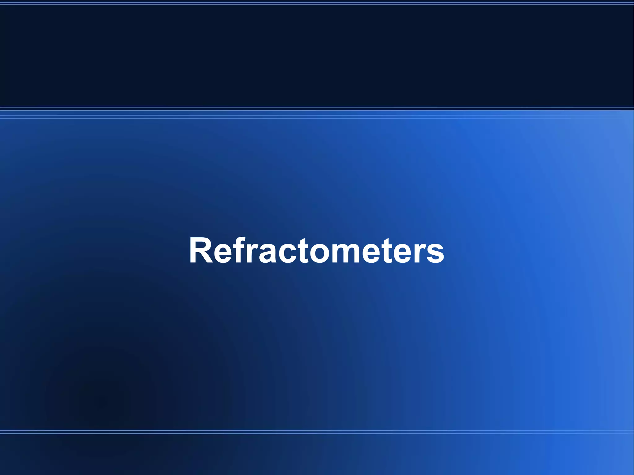 Refractometers
 