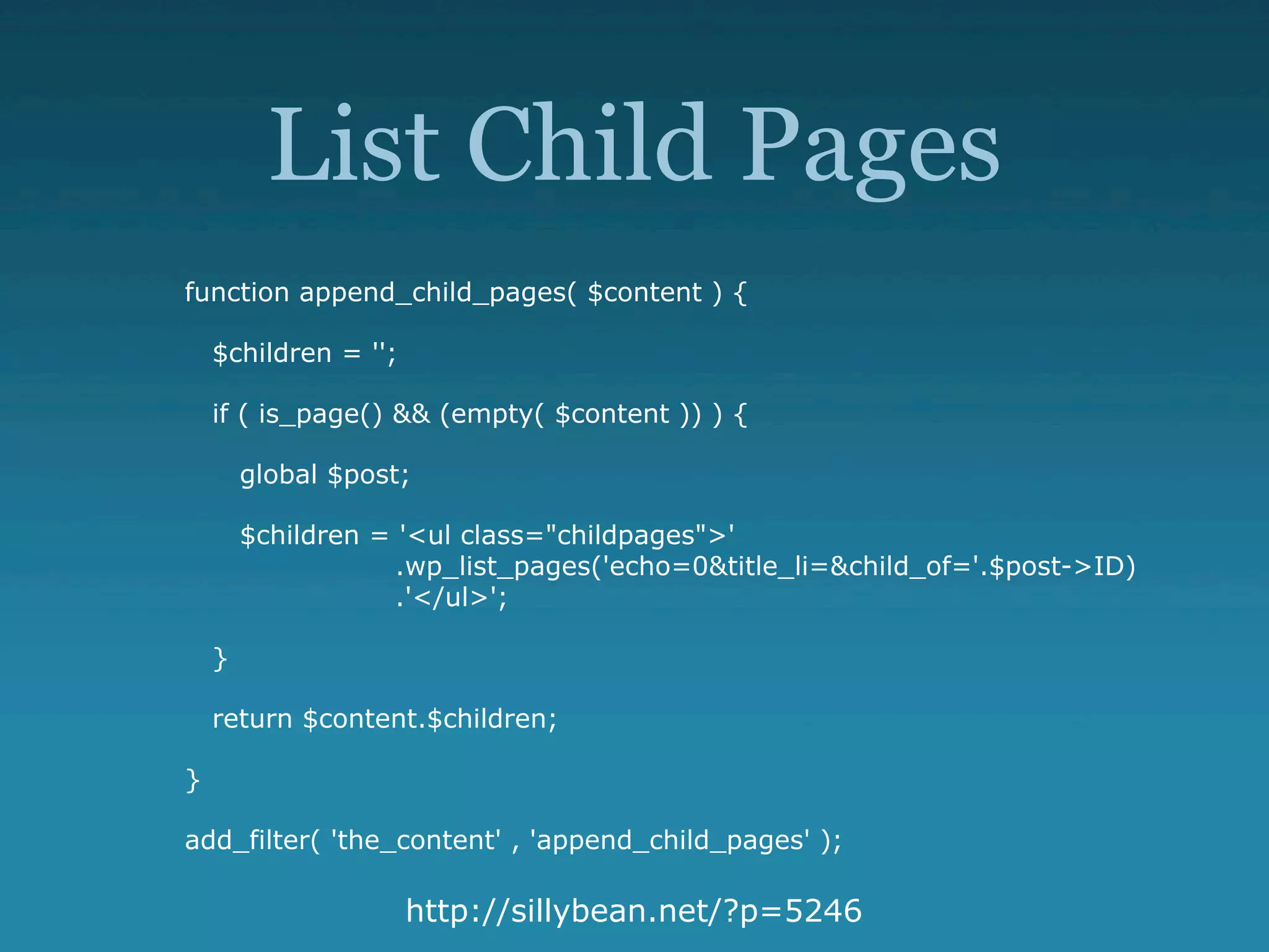 List Child Pages
function append_child_pages( $content ) {

    $children = '';

    if ( is_page() && (empty( $content )) ) {

        global $post;

        $children = '<ul class="childpages">'
                    .wp_list_pages('echo=0&title_li=&child_of='.$post->ID)
                    .'</ul>';

    }

    return $content.$children;

}

add_filter( 'the_content' , 'append_child_pages' );

                      http://sillybean.net/?p=5246
 