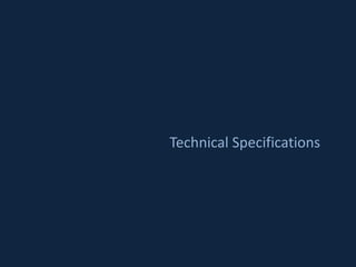 Technical Specifications
 
