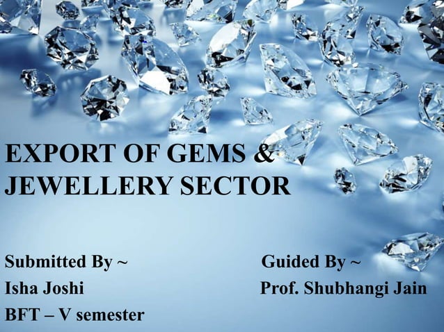 Gems & Jewellery export from India