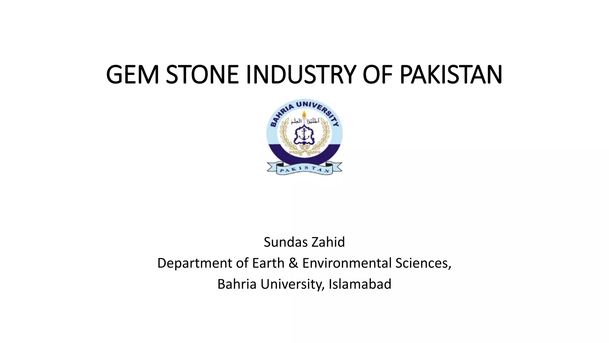Gemstone industry of Pakistan PPT