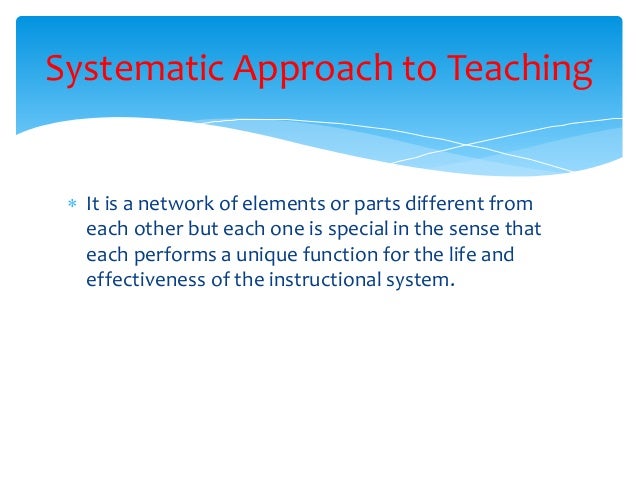 Lesson 4; Systematic approach to teaching