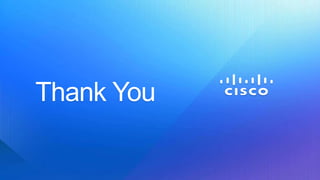 Thank You

© 2012 Cisco and/or its affiliates. All rights reserved.   Cisco Public   28
 