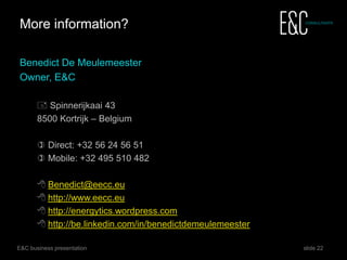 22 www.eecc.eu
Energytics
youtube.com/user/energyticsTV/videos
Focusses on actual energy topics
energytics.wordpress.com/
 