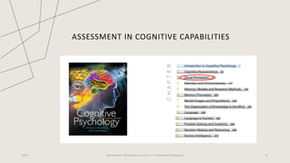 ASSESSMENT IN COGNITIVE CAPABILITIES
2023 Generative AI: Past, Present, and Future – A Practitioner's Perspective 21
 