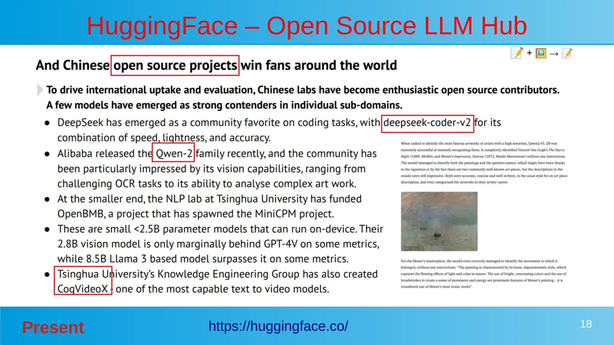 Present 18
HuggingFace – Open Source LLM Hub
https://huggingface.co/
 