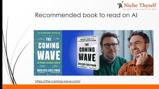 34
Recommended book to read on AI
https://the-coming-wave.com/
 