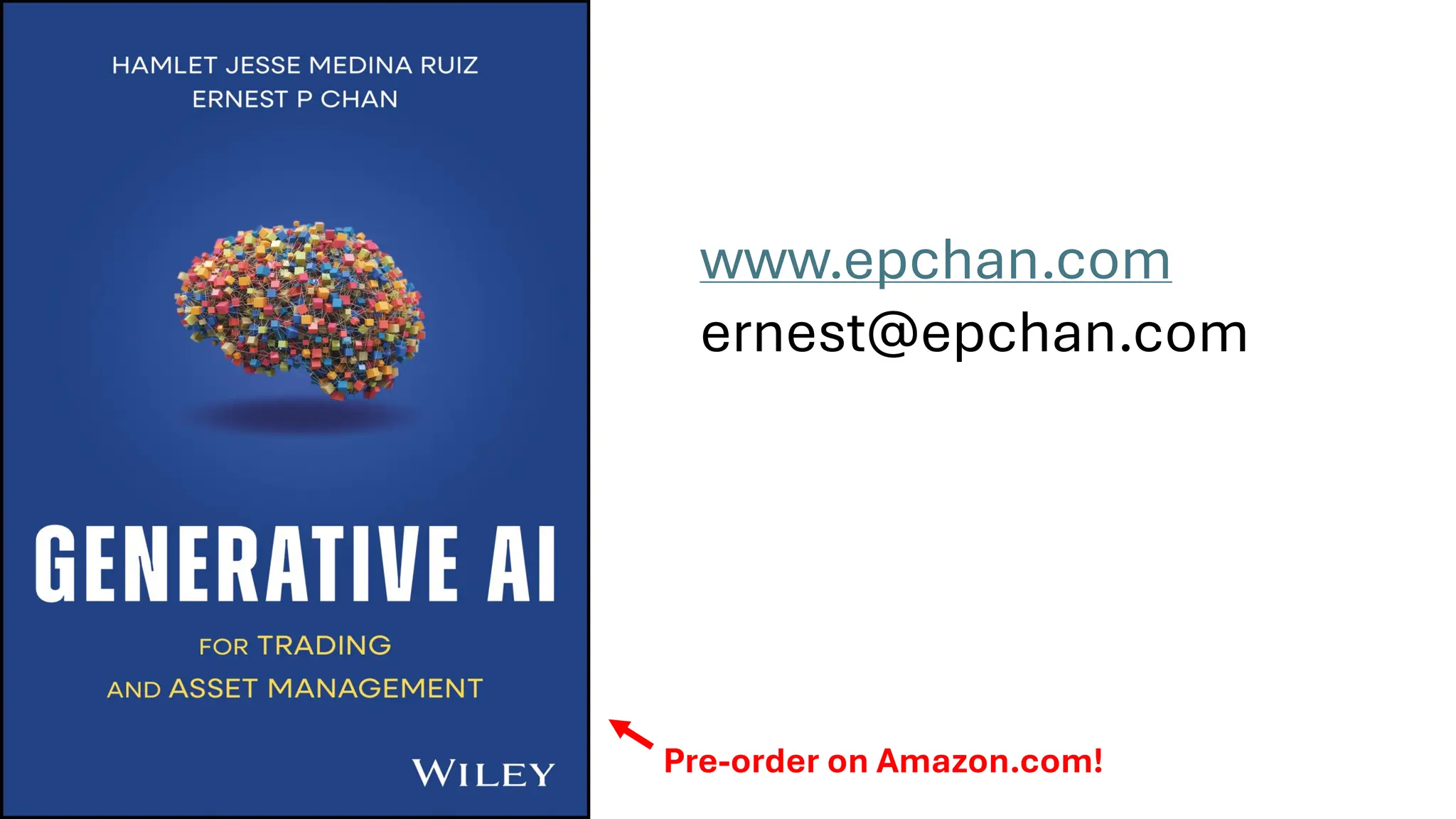 Pre-order on Amazon.com!
www.epchan.com
ernest@epchan.com
 