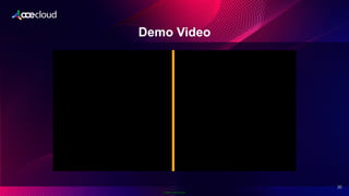 Public Information
Demo Video
2
20
 