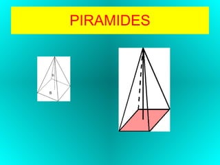 PIRAMIDES 