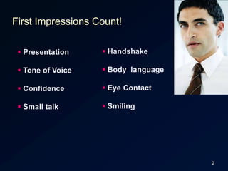 2First Impressions Count!Handshake