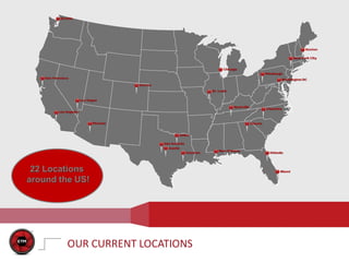 OUR CURRENT LOCATIONS
 
