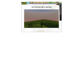TECHNOLOGY DEMO
PROGRESS
 