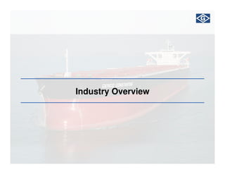 Industry Overview
 