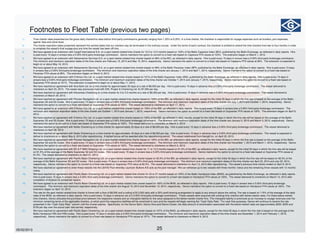 25
Footnotes to Fleet Table (previous two pages)
1) Time charter rates presented are the gross daily charterhire rates before third-party commissions generally ranging from 1.25% to 6.25%. In a time charter, the charterer is responsible for voyage expenses such as bunkers, port expenses,
agents’ fees and canal dues.
2) The charter expiration dates presented represent the earliest dates that our charters may be terminated in the ordinary course. Under the terms of each contract, the charterer is entitled to extend the time charters from two to four months in order
to complete the vessel's final voyage plus any time the vessel has been off-hire.
3) We have agreed to an extension with Cargill International S.A. on a spot market-related time charter for 10.5 to 14.5 months based on 103% of the Baltic Capesize Index (BCI), published by the Baltic Exchange, as reflected in daily reports. Hire
is paid every 15 days in arrears less a 5.00% third party brokerage commission. Genco maintains the option to convert to a fixed rate based on Capesize FFA values at 103%. The extension began on March 1, 2013.
4) We have agreed to an extension with Swissmarine Services S.A. on a spot market-related time charter based on 99% of the BCI, as reflected in daily reports. Hire is paid every 15 days in arrears less a 5.00% third party brokerage commission.
The minimum and maximum expiration dates of the time charter are February 15, 2014 and May 15, 2014, respectively. Genco maintains the option to convert to a fixed rate based on Capesize FFA values at 99%. The extension is expected to
begin on or about May 16, 2013.
5) We have agreed to an extension with Swissmarine Services S.A. on a spot market-related time charter based on 98% of the Baltic Panamax Index (BPI), published by the Baltic Exchange, as reflected in daily reports. Hire is paid every 15 days
in arrears less a 5.00% third party brokerage commission. The minimum and maximum expiration dates of the time charter are January 1, 2014 and April 1, 2014, respectively. Genco maintains the option to convert to a fixed rate based on
Panamax FFA values at 98%. The extension began on March 9, 2013.
6) We have agreed to an extension with D’Amico Dry Ltd. on a spot market-related time charter based on 101% of the Baltic Supramax Index (BSI), published by the Baltic Exchange, as reflected in daily reports. Hire is paid every 15 days in
arrears less a 5.00% third party brokerage commission. The minimum and maximum expiration dates of the time charter are October 7, 2014 and January 7, 2015, respectively. Genco maintains the option to convert to a fixed rate based on
Supramax FFA values at 101%. The extension is expected to begin on or about May 11, 2013.
7) We have reached an agreement with Siva Bulk Ltd. on a time charter for approximately 25 days at a rate of $6,500 per day. Hire is paid every 15 days in advance less a 5.00% third party brokerage commission. The vessel delivered to
charterers on April 23, 2013. The vessel was previously fixed with DHL Project & Chartering Ltd. for $7,000 per day.
8) We have reached an agreement with Klaveness Chartering on a time charter for 3 to 5.5 months at a rate of $9,350 per day. Hire is paid every 15 days in advance less a 5.00% third party brokerage commission. The vessel delivered to
charterers on March 29, 2013.
9) We have reached an agreement with Pioneer Navigation Ltd. on a spot market-related time charter based on 100% of the BSI, as reflected in daily reports, except for the initial 30 days in which the hire rate is based on the average of the Baltic
Supramax S2 and S3 routes. Hire is paid every 15 days in arrears less a 5.00% third party brokerage commission. The minimum and maximum expiration dates of the time charter are July 1, 2014 and October 1, 2014, respectively. Genco
maintains the option to convert to a fixed rate based on Supramax FFA values at 100%. The vessel delivered to charterers on April 17, 2013.
10) We have agreed to an extension with D’Amico Dry Ltd. on a spot market-related time charter based on 100% of the BSI, as reflected in daily reports. Hire is paid every 15 days in arrears less a 5.00% third party brokerage commission. The
minimum and maximum expiration dates of the time charter are October 1, 2014 and January 1, 2015, respectively. Genco maintains the option to convert to a fixed rate based on Supramax FFA values at 100%. The extension began on April 9,
2013.
11) We have reached an agreement with D’Amico Dry Ltd. on a spot market-related time charter based on 100% of the BSI, as reflected in daily reports, except for the initial 35 days in which the hire rate will be based on the average of the Baltic
Supramax S2 and S3 routes. Hire is paid every 15 days in arrears less a 5.00% third party brokerage commission. The minimum and maximum expiration dates of the time charter are January 5, 2015 and March 5, 2015, respectively. Genco
maintains the option to convert to a fixed rate based on Supramax FFA values at 100%. The vessel delivered to charterers on March 4, 2013.
12) We have reached an agreement with Noble Chartering on a time charter for approximately 20 days at a rate of $9,000 per day. Hire is paid every 15 days in advance less a 5.00% third party brokerage commission. The vessel delivered to
charterers on April 26, 2013.
13) We have reached an agreement with Noble Chartering on a time charter for approximately 50 days at a rate of $9,000 per day. Hire is paid every 15 days in advance less a 5.00% third party brokerage commission. The vessel is expected to
deliver to charterers on or about May 8, 2013 after repositioning. A ballast bonus will be awarded after the repositioning period. The vessel redelivered from Navig8 Inc. on April 20, 2013.
14) We have reached an agreement with Pioneer Navigation Ltd. on a spot market-related time charter based on 100% of the BSI, as reflected in daily reports, except for the initial 33 days in which the hire rate is based on the average of the Baltic
Supramax S2 and S3 routes. Hire is paid every 15 days in arrears less a 5.00% third party brokerage commission. The minimum and maximum expiration dates of the time charter are November 1, 2015 and March 1, 2016, respectively. Genco
maintains the option to convert to a fixed rate based on Supramax FFA values at 100%. The vessel delivered to charterers on March 6, 2013.
15) We have reached an agreement with ED & F MAN Shipping Ltd. on a spot market-related time charter for 11 to 13.5 months based on 91.5% of the BSI, as reflected in daily reports, except for the initial 30 days in which the hire rate will be based
on 91.5% of the average of the Baltic Supramax S2 and S3 routes. Hire is paid every 15 days in arrears less a 5.00% third party brokerage commission. Genco maintains the option to convert to a fixed rate based on Supramax FFA values at
91.5%. The vessel delivered to charterers on April 21, 2013.
16) We have reached an agreement with Pacific Basin Chartering Ltd. on a spot market-related time charter based on 92.5% of the BSI, as reflected in daily reports, except for the initial 30 days in which the hire rate will be based on 92.5% of the
average of the Baltic Supramax S2 and S3 routes. Hire is paid every 15 days in arrears less a 5.00% third party brokerage commission. The minimum and maximum expiration dates of the time charter are April 23, 2014 and July 23, 2014,
respectively. Genco maintains the option to convert to a fixed rate based on Supramax FFA value at 92.5%. The vessel delivered to charterers on April 13, 2013 after repositioning. The vessel’s previous time charter ended on April 8, 2013.
17) We have reached an agreement to enter these vessels into the LB/IVS Pool whereby Lauritzen Bulkers A/S acts as the pool manager. We can withdraw up to two vessels with three months’ notice and the remaining three vessels with 12 months’
notice.
18) We have reached an agreement with Pacific Basin Chartering Ltd. on a spot market-related time charter for 23 to 27 months based on 100% of the Baltic Handysize Index (BHSI), as published by the Baltic Exchange, as reflected in daily reports.
Hire is paid every 15 days in arrears less a 5.00% third party brokerage commission. Genco maintains the option to convert to a fixed rate based on Handysize FFA values at 100%. The vessel delivered to charterers on March 13, 2013 after
completion of drydock for scheduled repairs.
19) We have agreed to an extension with Pacific Basin Chartering Ltd. on a spot market-related time charter based on 100% of the BHSI, as reflected in daily reports. Hire is paid every 15 days in arrears less a 5.00% third party brokerage
commission. The minimum and maximum expiration dates of the time charter are August 10, 2015 and November 10, 2015, respectively. Genco maintains the option to convert to a fixed rate based on Handysize FFA values at 100%. The
extension began on April 15, 2013.
20) The rate for the spot market-related time charter is linked with a floor of $8,500 and a ceiling of $13,500 daily with a 50% profit sharing arrangement to apply to any amount above the ceiling. The rate is based on 115% of the average of the daily
rates of the BHSI, as reflected in daily reports. Hire is paid every 15 days in advance net of a 5.00% third party brokerage commission. These vessels were acquired with existing time charters with below-market rates. For these below-market
time charters, Genco allocates the purchase price between the respective vessels and an intangible liability for the value assigned to the below-market charter-hire. This intangible liability is amortized as an increase to voyage revenues over the
minimum remaining terms of the applicable charters, at which point the respective liabilities will be amortized to zero and the vessels will begin earning the ‘‘Cash Daily Rate.’’ For cash flow purposes, Genco will continue to receive the rate
presented in the ‘‘Cash Daily Rate’’ column until the charter expires. Specifically, for the Genco Spirit, Genco Avra and Genco Ocean, the daily amount of amortization associated with the below-market rates are approximately $200, $350 and
$700 per day over the actual cash rate earned, respectively.
21) We have reached an agreement with Pacific Basin Chartering Ltd. on a spot market-related time charter based on 107% of the BHSI, as reflected in daily reports, except for the initial 35 days in which the hire rate is based on the average of the
Baltic Handysize HS5 and HS6 routes. Hire is paid every 15 days in arrears less a 5.00% third party brokerage commission. The minimum and maximum expiration dates of the time charter are December 1, 2014 and February 1, 2015,
respectively. Genco maintains the option to convert to a fixed rate based on Handysize FFA values at 107%. The vessel delivered to charterers on March 9, 2013.
05/02/2013
 