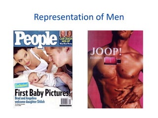 Representation of Men

 