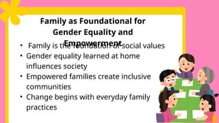 Understanding Family Structures and Promoting Gender Equality in the ...