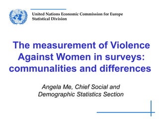 The measurement of Violence Against Women in surveys: communalities and ...