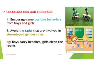 Gender Socialization Process Gender socialization process | PDF