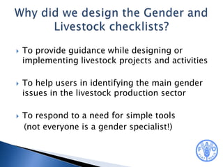 Gender and livestock checklists