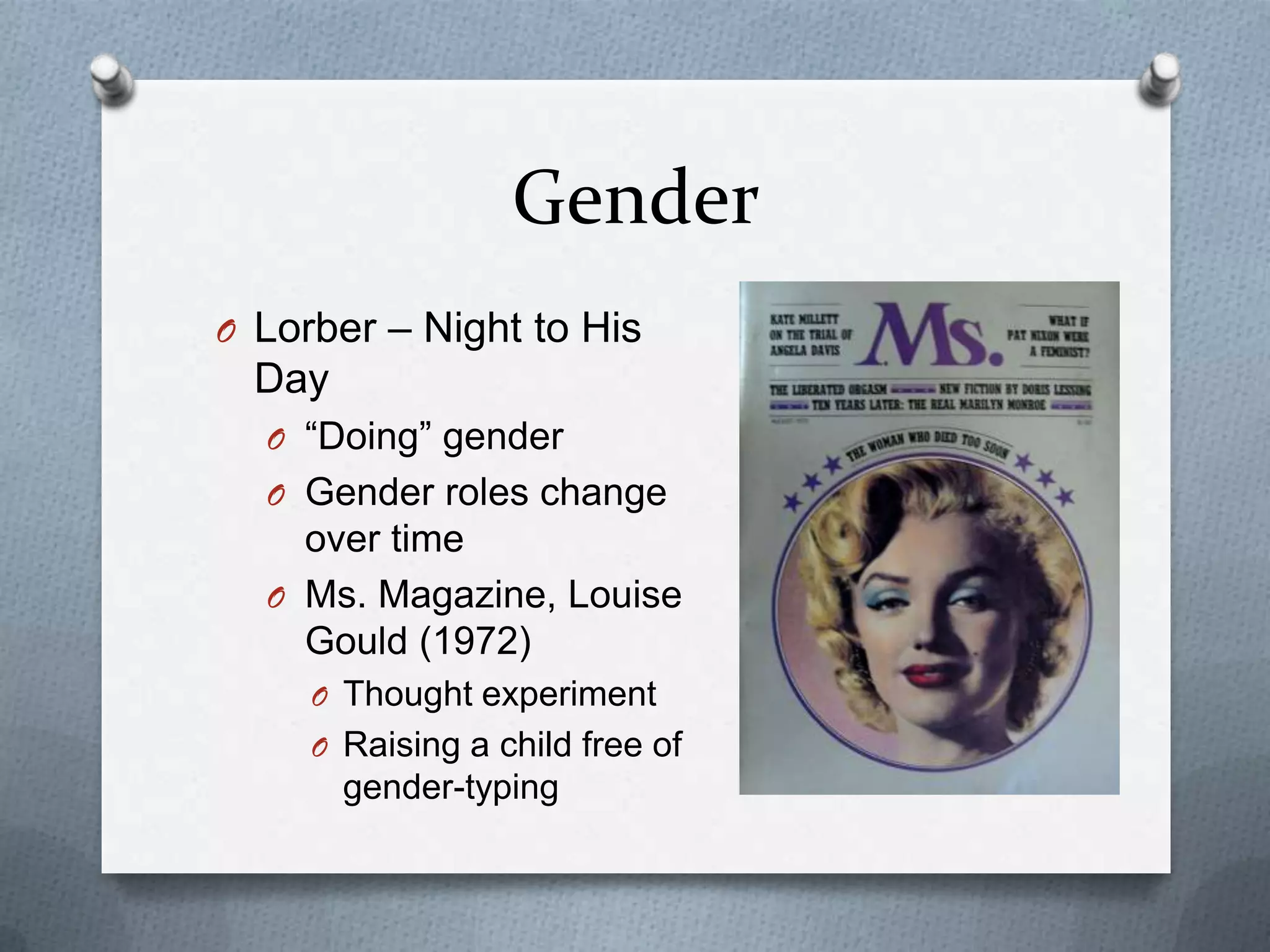 Gender and sexuality