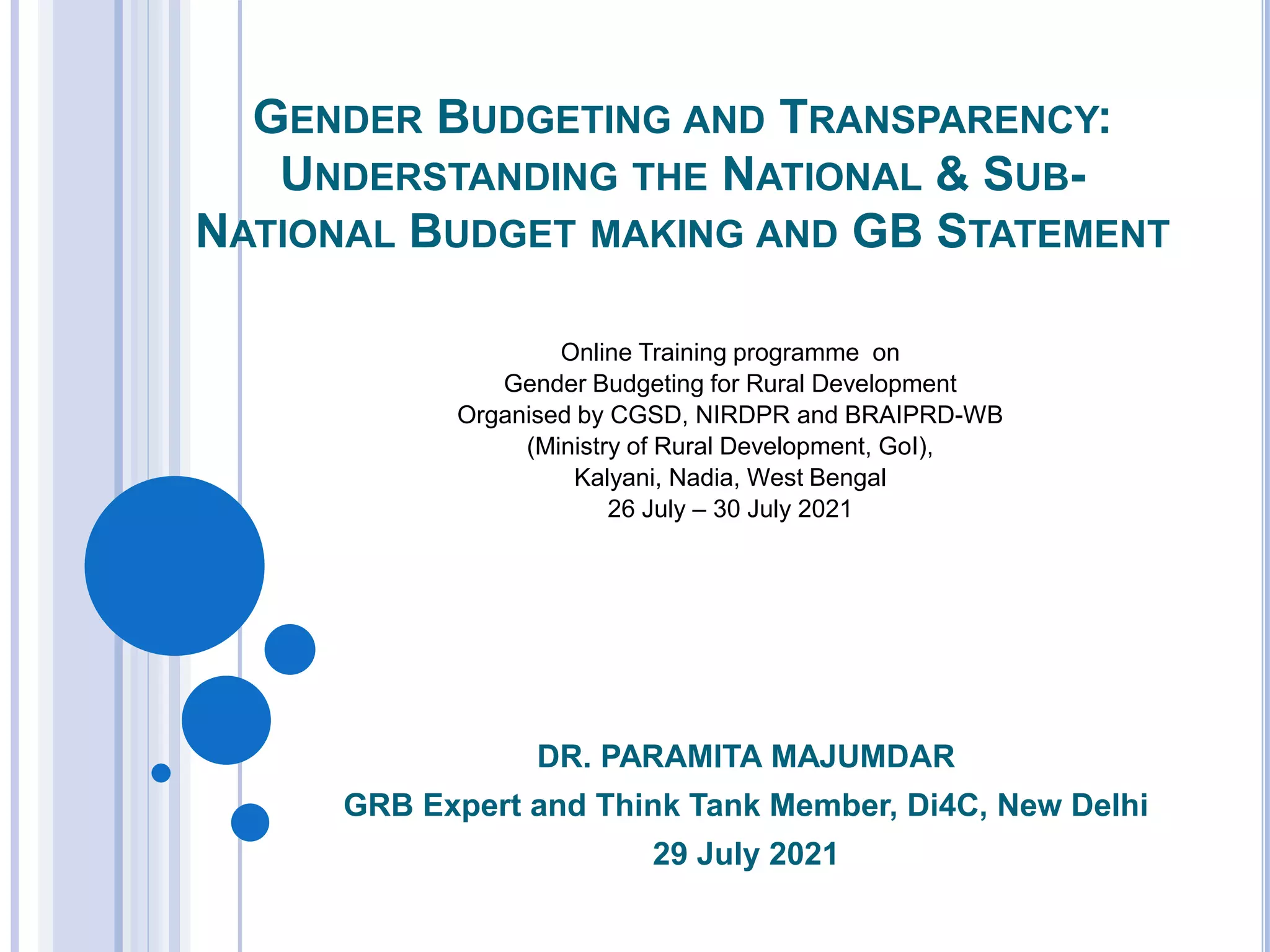 Gender budgeting and Transparency Understandingthe National and Sub