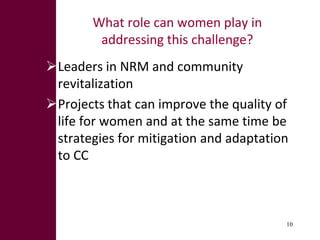 Climate change: Are women important in addressing this challenge?