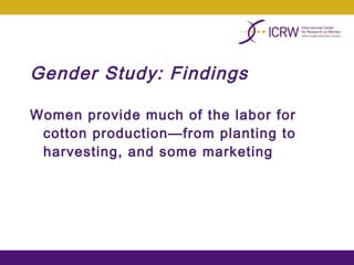 Integrating gender into a small-scale cotton development program