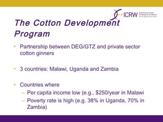 Integrating gender into a small-scale cotton development program