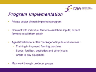 Integrating gender into a small-scale cotton development program