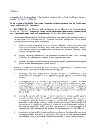 C(2015)164
2
welcomed the draft Recommendation of the Council on Gender Equality in Public Life [Chair’s Summary,
see GOV/...