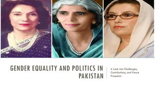 Gender Equality in Pakistan for Women.pptx