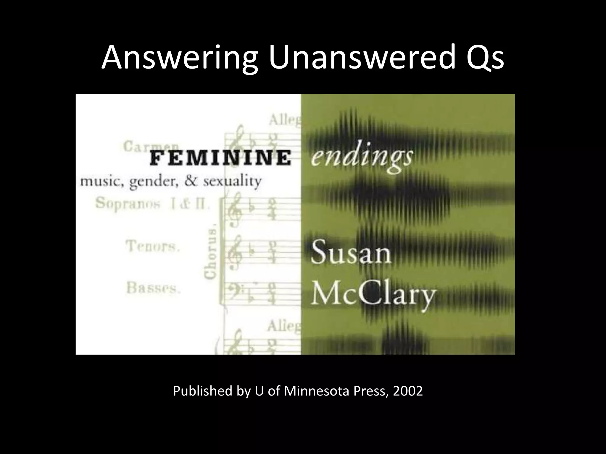 Answering Unanswered Qs
Published by U of Minnesota Press, 2002
 
