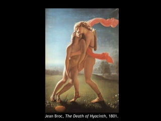 Jean Broc, The Death of Hyacinth, 1801.
 