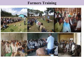 Farmers Training
 
