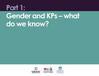 Gender & Key Populations: Embracing Complexity while Moving to Action
