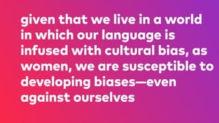 Gender, language and cultural bias