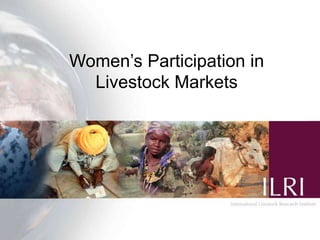 Gender and livestock value chains in Kenya and Tanzania