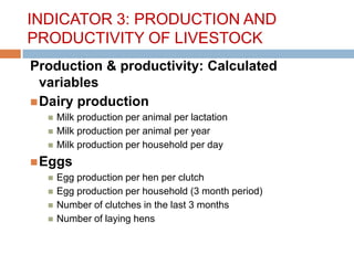 Gender, livestock and livelihood indicators