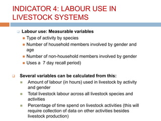 Gender, livestock and livelihood indicators