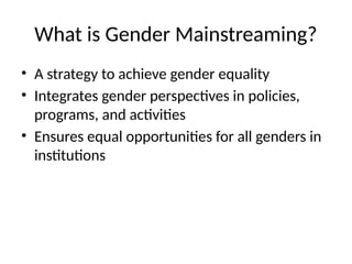 Gender Mainstreaming Strategies in Educational Institutions | PPTX