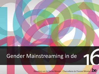 Gender Mainstreaming in de
 