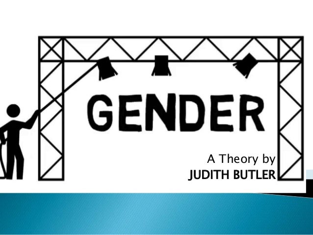 Theories Of Gender Performativity