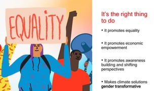 Gender Equality and Climate Change Adaptation: Why consider gender in ...