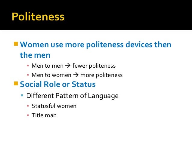 sociolinguistics gender politeness and stereotypes Part 2 gossip the construction of gender sexist language part 2 gossip the construction of gender sexist language gender, politeness and stereotypes part 2 gossip the construction of gender sexist language by suji lee on 18 may 2011. sociolinguistics gender politeness and stereotypes Part 2 gossip the construction of gender sexist language part 2 gossip the construction of gender sexist language gender, politeness and stereotypes part 2 gossip the construction of gender sexist language by suji lee on 18 may 2011.