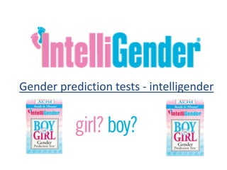 Gender prediction tests - intelligender
 