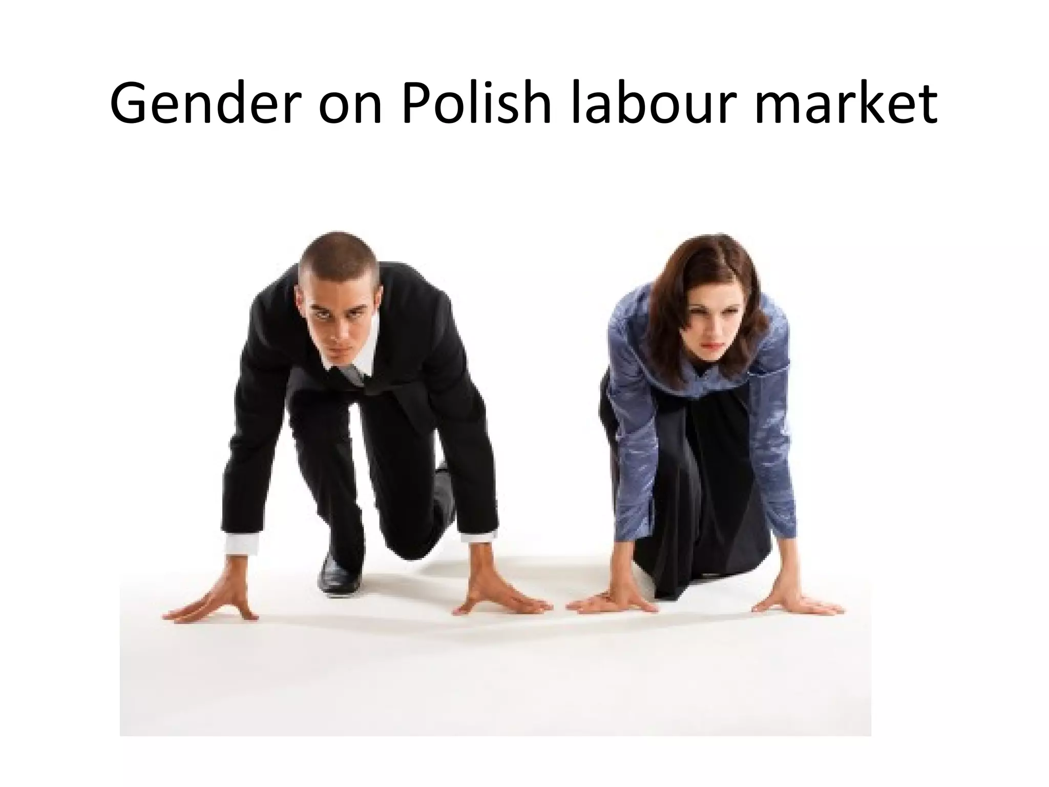 Gender on Polish labour market
