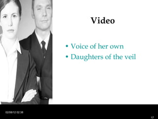 Video Voice of her own Daughters of the veil 02/08/12   02:38 