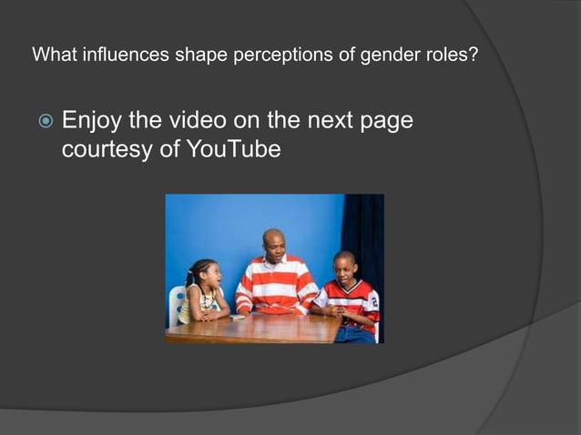 Gender roles | PPTX | Parenting Teens | Parenting