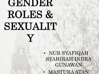 Gender Roles and Sexuality | PPT